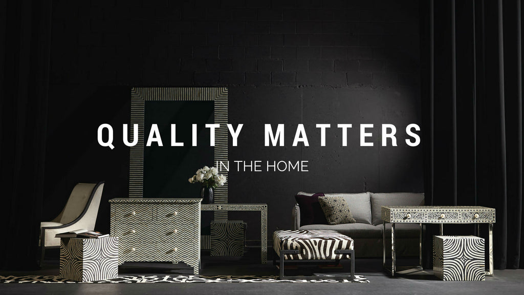 Why you should Invest in Quality Furniture