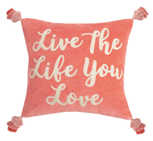 Live the Life You Love Tassels Pillow